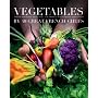 Vegetables by 40 Great French Chefs