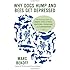 Why Dogs Hump and Bees Get Depressed: The Fascinating Science of Animal Intelligence, Emotions, Friendship, and Conservation