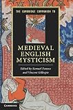 The Cambridge companion to medieval English mysticism