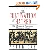 Cultivation Of Hatred (The Bourgeois Experience Victoria to Freud, Vol 3) (Vol 111)