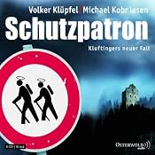 H&ouml;rbuch Schutzpatron (Kommissar Kluftinger 6)