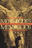 Men's Bodies, Men's Gods: Male Identities in a (Post) Christian Culture (Post- Christian Culture)
