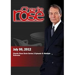 Charlie Rose - Charlie Rose Brain Series 2 Episode 9: Multiple Sclerosis (July 6, 2012)