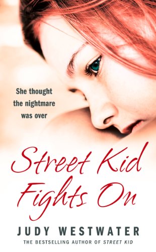 street kid fights on she thought the nightmare was over