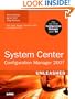 System Center Configuration Manager (SCCM) 2007 Unleashed