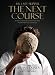 Books : My Last Supper: The Next Course: 50 More Great Chefs and Their Final Meals: Portraits, Interviews, and Recipes