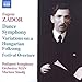 Eugene Zador: Variations on a Hungarian Folksong & Festival Overture- Dance Symphony