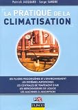 La pratique de la climatisation