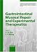 Search : Gastrointestinal Mucosal Repair and Experimental Therapeutics (Frontiers of Gastrointestinal Research)
