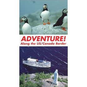 Adventure! Along the U.S. / Canada Boarder [VHS]