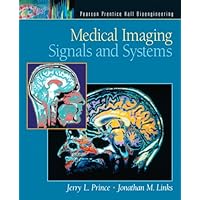 Medical Imaging Signals and Systems