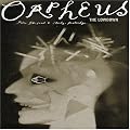 Orpheus the Lowdown