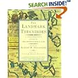 The Landmark Thucydides: A Comprehensive Guide to the... by Thucydides, Robert B. Strassler, Victor Davis Hanson, and Richard Crawley