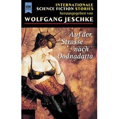 Auf der Stra�e nach Oodnadatta. Internationale Science Fiction Stories.