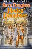 Hades' Daughter (The Troy Game, Book 1)