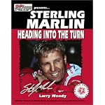 Sterling Marlin: Heading into the Turn book cover
