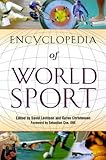 Encyclopedia of world sport : from ancient times to the present