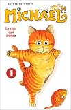 Michael ? ! - Le Chat qui danse, tome 1