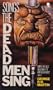 Songs the Dead Men Sing