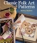 Decorative Painter's Pattern Book: Over 500 Designs for Paper, Glass, Wood, Walls & Needlework