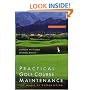 Practical Golf Course Maintenance: The Magic of Greenkeeping