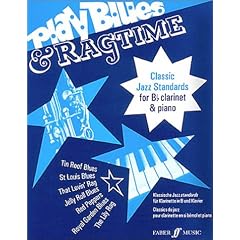 Play blues & ragtime: Classic jazz standards for B� clarinet & piano