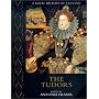 The Tudors (Royal History of England)