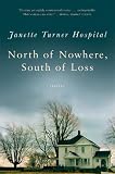 North of Nowhere, South of Loss: Stories
