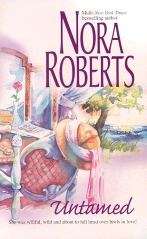 Nora Roberts Special Collector's Mixed Prepack: Blithe Images, Untamed, and From This Day, by Nora Roberts Nora Roberts Special Collector's Mixed Prepack: Blithe Images, Untamed, and From This Day, by Nora Roberts