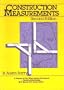 Construction Measurements (Wiley Series of Practical Construction Guides)