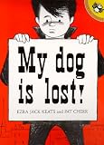 My Dog Is Lost (Picture Books)