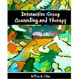 Interactive Group Counseling and Therapy
