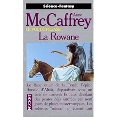 Le vol de P�gase. 3, La Rowane