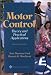 Motor Control: Theory and Practical Applications