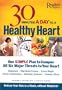 30 Minutes a Day to a Healthy Heart