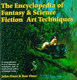 The Encyclopedia of Fantasy and Science Fiction Art Techniques (Encyclopedia)