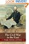The Civil War in the East: Struggle, Stalemate, and Victory (Reflections on the Civil War Era)