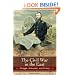 The Civil War in the East: Struggle, Stalemate, and Victory (Reflections on the Civil War Era)