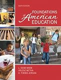 Foundations of American Education (3rd Edition)