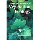 Click here to buy Aims and Methods of Vegetation Ecology by  Dieter Mueller-Dombois and Heinz Ellenberg.