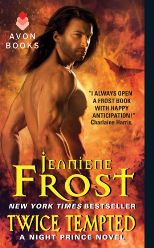 Twice Tempted: A Night Prince Novel by Jeaniene Frost