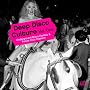 Deep Disco Culture Vol.1: Underground Disco Rarities & Future Club Classics