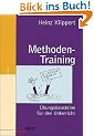 Methoden-Training - �bungsbausteine f�r den Unterricht