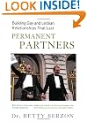 Permanent Partners: Building Gay & Lesbian Relationships That Last