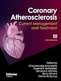 Coronary atherosclerosis : current management and treatment