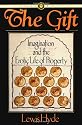 The Gift: Imagination and the Erotic Life of Property