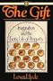 The Gift: Imagination and the Erotic Life of Property