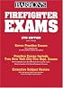 Firefighter Exams (Barron's Firefighter Exams)