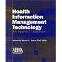Health Information Management Technology: An Applied Approach