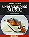 Understanding Music